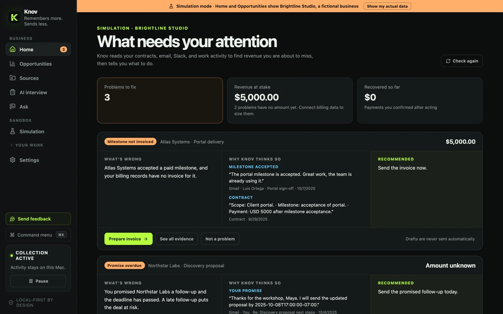 knov Home page in simulation mode, listing an uninvoiced milestone and an overdue promise with the evidence behind each and a recommended action